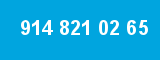 914 821 02 65